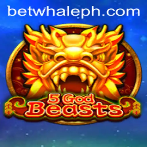 Unraveling the Mystical World of 5GodBeasts and the Thrills of BetWhale