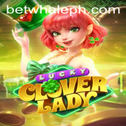 Unveiling the Exciting World of LuckyCloverLady with BetWhale