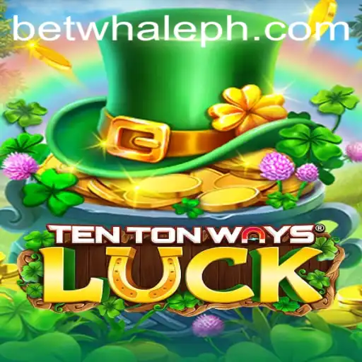 Discover the Unpredictable Thrills of TenTonWaysLuck and BetWhale