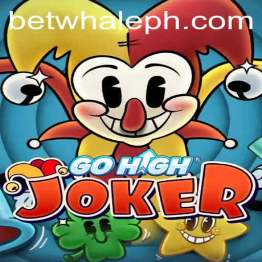 Exploring GoHighJoker: A Thrilling Adventure with BetWhale