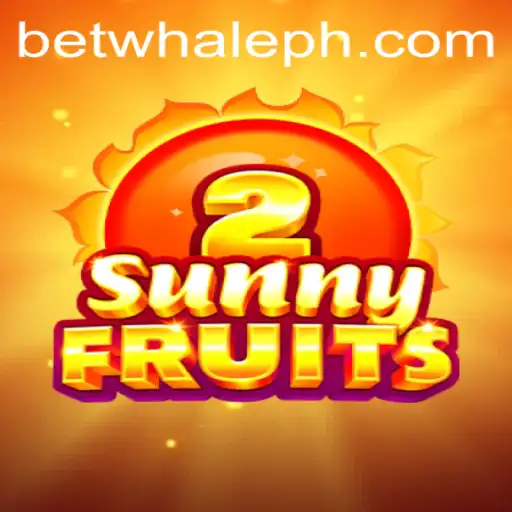 Unveiling SunnyFruits2: A Vibrant Gaming Experience with BetWhale